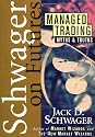 Managed Trading: The Myths and the Truths (Wiley Finance)