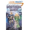 Northern Magic: Mysteries of the Norse, Germans and English (Llewellyn's World Religion & Magick)