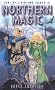 Northern Magic: Mysteries of the Norse, Germans and English (Llewellyn's World Religion & Magick)