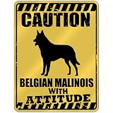 New Caution : Belgian Malinois With Attitude Parking Sign Dog