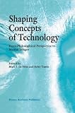 Shaping Concepts of Technology: From Philosophical Perspective to Mental Images