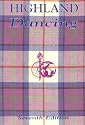 Highland Dancing: Textbook of the Scottish Official Board of Highland Dancing
