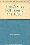 The Orkney poll taxes of the 1690s