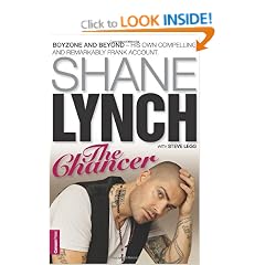 The Chancer: Shane Lynch - The Autobiography
