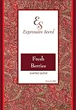 6 Pack Fresh Berries Large Scented Sachet Envelope By Expressive Scent