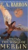 The Wings of Merlin (DIG) (Barron, T. a. Lost Years of Merlin, Bk. 5.)
