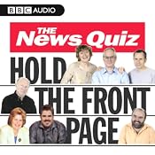 The News Quiz: Hold The Front Page | [BBC Audiobooks Ltd]