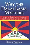 Why the Dalai Lama Matters