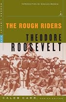 The Rough Riders (Modern Library War)