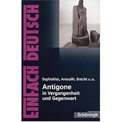 EinFach Deutsch - Textausgaben: Sophokles. Antigone. Mit Materialien. (Lernmaterialien) (EinFach Deutsch) (Taschenbuch)