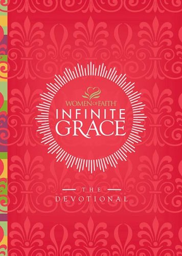 Infinite Grace: The Devotional (Women of Faith) under Worship in The Books Store