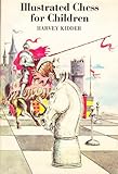 Illustrated chess for children