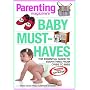 Baby Must-Haves: The Essential Guide to Everything from Cribs to Bibs