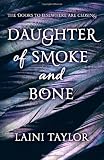 Daughter of Smoke and Bone