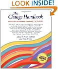 The Change Handbook: Group Methods for Shaping the Future