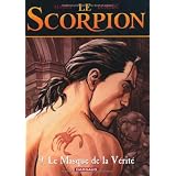 Le Scorpion - tome 9 - Le Masque de la v�rit�par Enrico Marini