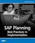 SAP Planning: Best Practices in Implementation