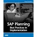 SAP Planning: Best Practices in Implementation