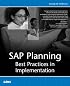 SAP Planning: Best Practices in Implementation