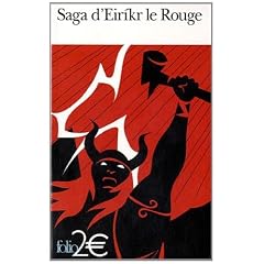 Saga d'Eirikr le Rouge : Suivi de Saga des Groenlandais