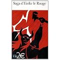 Saga d'Eirikr le Rouge : Suivi de Saga des Groenlandais