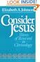 Consider Jesus: Waves of Renewal in Christology