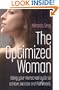 The Optimized Woman: If You Want to Get Ahead, Get a Cycle