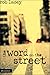 the word on the street
