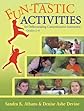 Fun-tastic activities for differentiating comprehension instruction, grades 2-6
