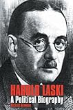 Harold Laski : a political biography