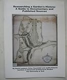 Researching a garden's history from documentary and published sources