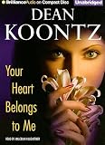 Your Heart Belongs to Me