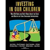 Investing in Our Children: What We Know and Don't Know About the Costs and Benefits of Early Childhood Interventions ~ Peter C. Rydell
