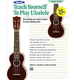 Produkt-Bild: ALFRED'S TEACH YOURSELF TO PLAY UKULELE, C-TUNING: EVERYTHING YOU NEED TO KNOW TO START PLAYING NOW! (C TUNING) BY Alfred Publishing[Paperback]Alfred Publishing Co., Inc.(Publisher)