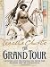 The Grand Tour: Letters and photographs from the British Empire Expedition 1922