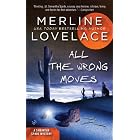 All the Wrong Moves (A SAMANTHA SPADE MYSTERY) by Merline Lovelace