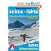 Sellrain und K�htai. Fotsch - Gries - Praxmar - Lisens - St. Sigmund. 50 Skitouren: 50 Skitouren rund um Kematen, Gries, Praxmar, Lisens, St. Sigmund, Haggen und K�htai