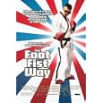 Foot Fist Way, The 11"x17" Reproduction Movie Poster