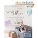 Unser Nest!: L�ssig wohnen mit Familie