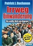 Produkt-Bild: Irrweg Einwanderung