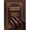 The Werewolf Handbook: An Essential Guide to Werewolves and, More Importantly, How to Avoid Them