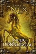 Rauer Donnerstag: Die Schl�ssel zum K�nigreich, Band 4