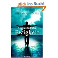 Augenblick der Ewigkeit: Roman