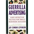 Guerrilla Advertising (Cost-Effective Techniques for Small-Business Success) (Paperback)