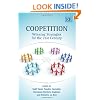 Coopetition: Winning Strategies for the 21st Century