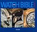 Mini Watch Bible (Mini Bible)