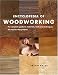 Book Encyclopedia of Woodworking: The Complete Guide to Materials, Tools and Techniques*20 Step-By-Step Projects
