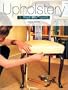 Upholstery: A Beginners' Guide
