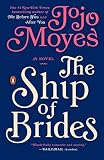 The Ship of Brides: A Novel