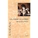 Les Femmes de la Bible : Les vierges, les �pouses, les rebelles, les s�ductrices, les proph�tesses, les prostitu�es...